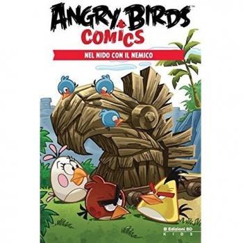 Nel nido con il nemico. Angry Birds comics (Vol. 1)