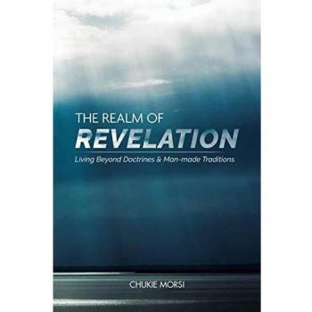Morsi, Chukie: The Realm of Revelation