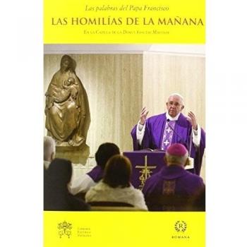 Las homilías de la mañana iv (Tapa dura).
