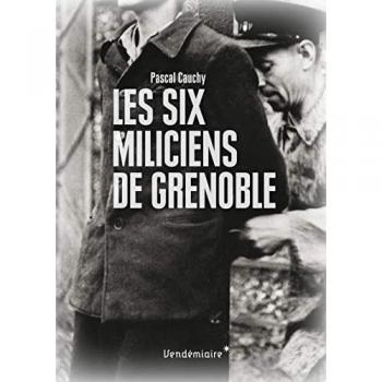 Les Six Miliciens De Grenoble