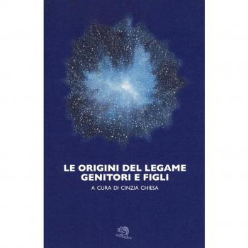 Le origini del legame genitori e figli