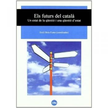 Futurs del catala, els. Un estat de la questio i una questio