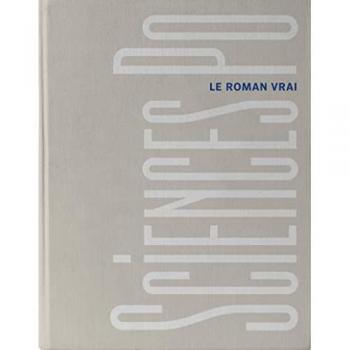 Sciences Po, le roman vrai