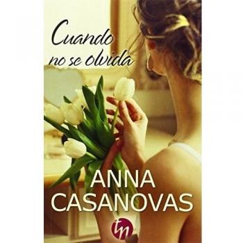 CUANDO NO SE OLVIDA