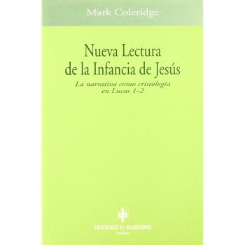 Nueva Lectura De La Infancia De Jesus