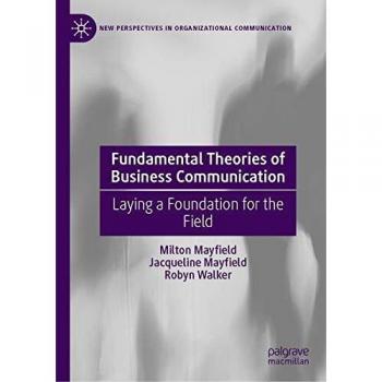 Fundamental Theories of Business Communication