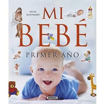 Mi bebé. Primer año (Tapa dura).