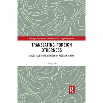 Translating Foreign Otherness