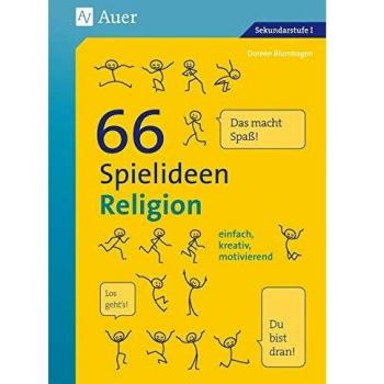 66 Spielideen Religion: einfach, kreativ, motivierend