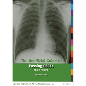The Unofficial Guide to Passing OSCEs