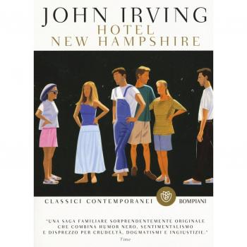 John Irving Hotel New Hampshire (Classici Contemporanei)