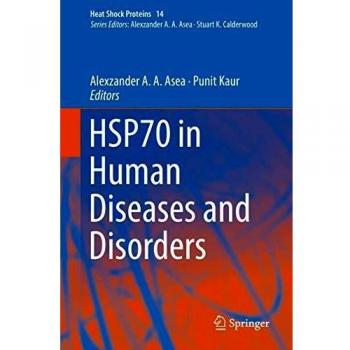 HSP70 in Human Diseases and Disorders
