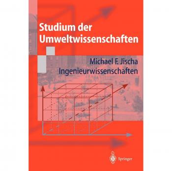 Studium der Umweltwissenschaften: Ingenieurwissenschaften