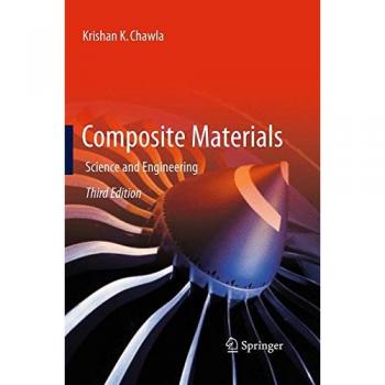 Composite Materials: Science and Engineering