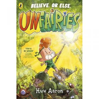 Huw Aaron Unfairies