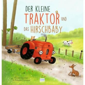 Der kleine Traktor und das Hirschbaby, Libro per bambini di Natalie Quintart
