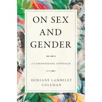 On Sex and Gender : A Commonsense Approach, by Doriane Lambelet Coleman