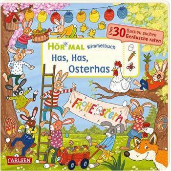 Hör mal (Soundbuch): Wimmelbuch: Has Has Osterhas