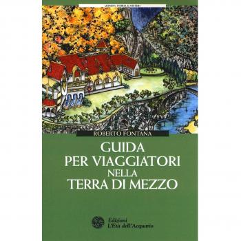 Guida per viaggiatori nella Terra di Mezzo