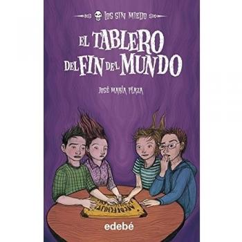 Los sin miedo 10, El tablero del fin del mundo