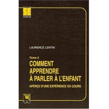 COMMENT APPRENDRE A PARLER A L'ENFANT