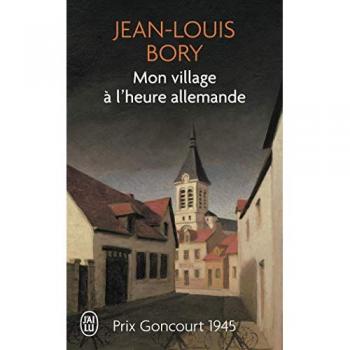 Mon village à l'heure allemande