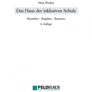 Das Haus der inklusiven Schule: Baustellen