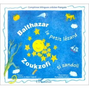 Balthazar, le petit Lézard : Zoukzofi tizandoli