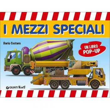 I mezzi speciali. Libro pop-up