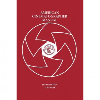 American Cinematographer Manual Vol. II