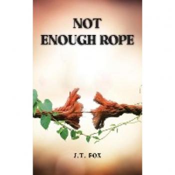 Not Enough Rope
