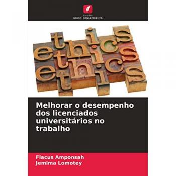 Melhorar o desempenho dos licenciados universitários no trabalho