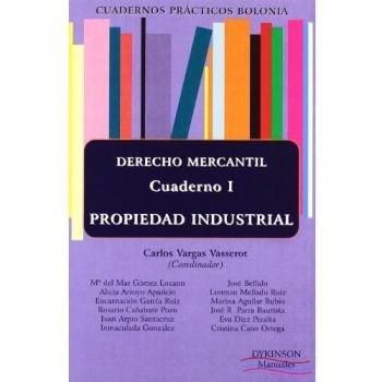 Derecho mercantil. Propiedad industrial. Cuaderno prácticos bolonia i.