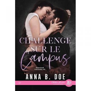 Interdit charnel Tome 2 : Challenge sur le campus