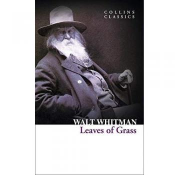 Leaves of Grass: Walt Whitman