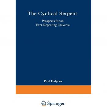 The Cyclical Serpent: Prospects for an Ever-Repeating Universe