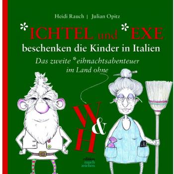 Der *ichtel und die *exe beschenken die Kinder in Italien