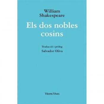 ELS DOS NOBLES COSINS (ED. RUSTICA)