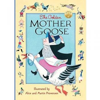 The Golden Mother Goose by Martin Provensen