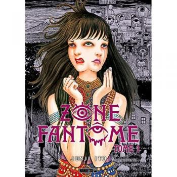 Manga Zone Fantôme Tome 1