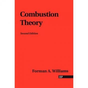 Combustion Theory the Fundamental Theory of Chemically Reacting Flow Systems