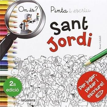 Pinta i escriu On és Sant Jordi (Tapa blanda).