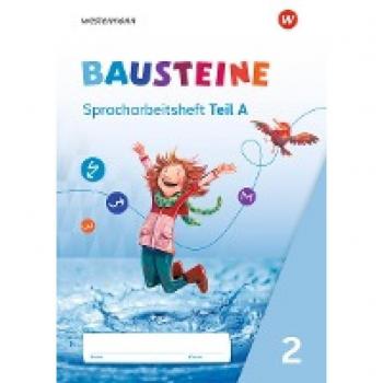 BAUSTEINE Spracharbeitshefte 2. Spracharbeitsheft Ausgabe 2021