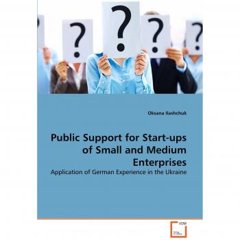 Public Support for Start-ups of Small and Medium Enterprises
