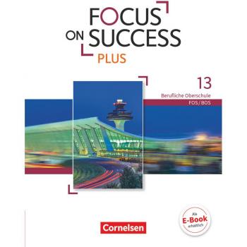 Focus on Success PLUS B2/C1: 13. Jahrgangsstufe