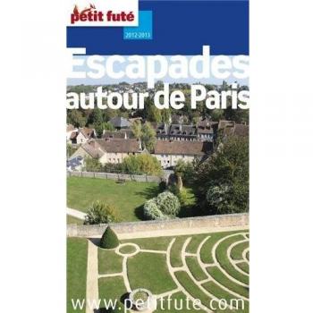 Petit Futé Autour de Paris