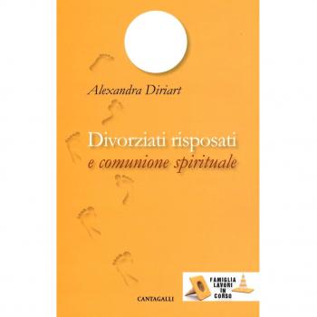 Divorziati risposati e comunione spirituale