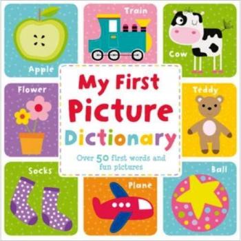 My First Picture Dictionary (First Picture Dictionary Ftl