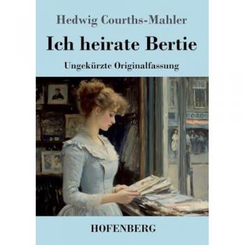 Ich heirate Bertie