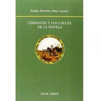 Cervantes y los cauces de la novela